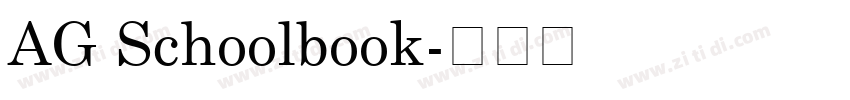 AG Schoolbook字体转换 AG Schoolbook字体转换